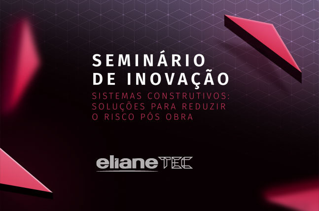 Eliane Tec promove Seminário de Inovação em Salvador